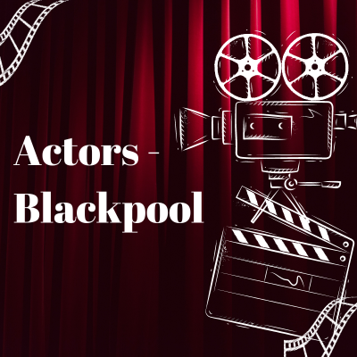 Actors - Blackpool